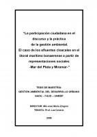 Cubierta para La participación ciudadana en el discurso y la práctica de la gestión ambiental: El caso de los efluentes cloacales en el litoral marítimo bonaerense a partir de representaciones sociales -Mar del Plata y Miramar-