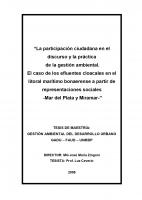 Cubierta para La participación ciudadana en el discurso y la práctica de la gestión ambiental: El caso de los efluentes cloacales en el litoral marítimo bonaerense a partir de representaciones sociales -Mar del Plata y Miramar-